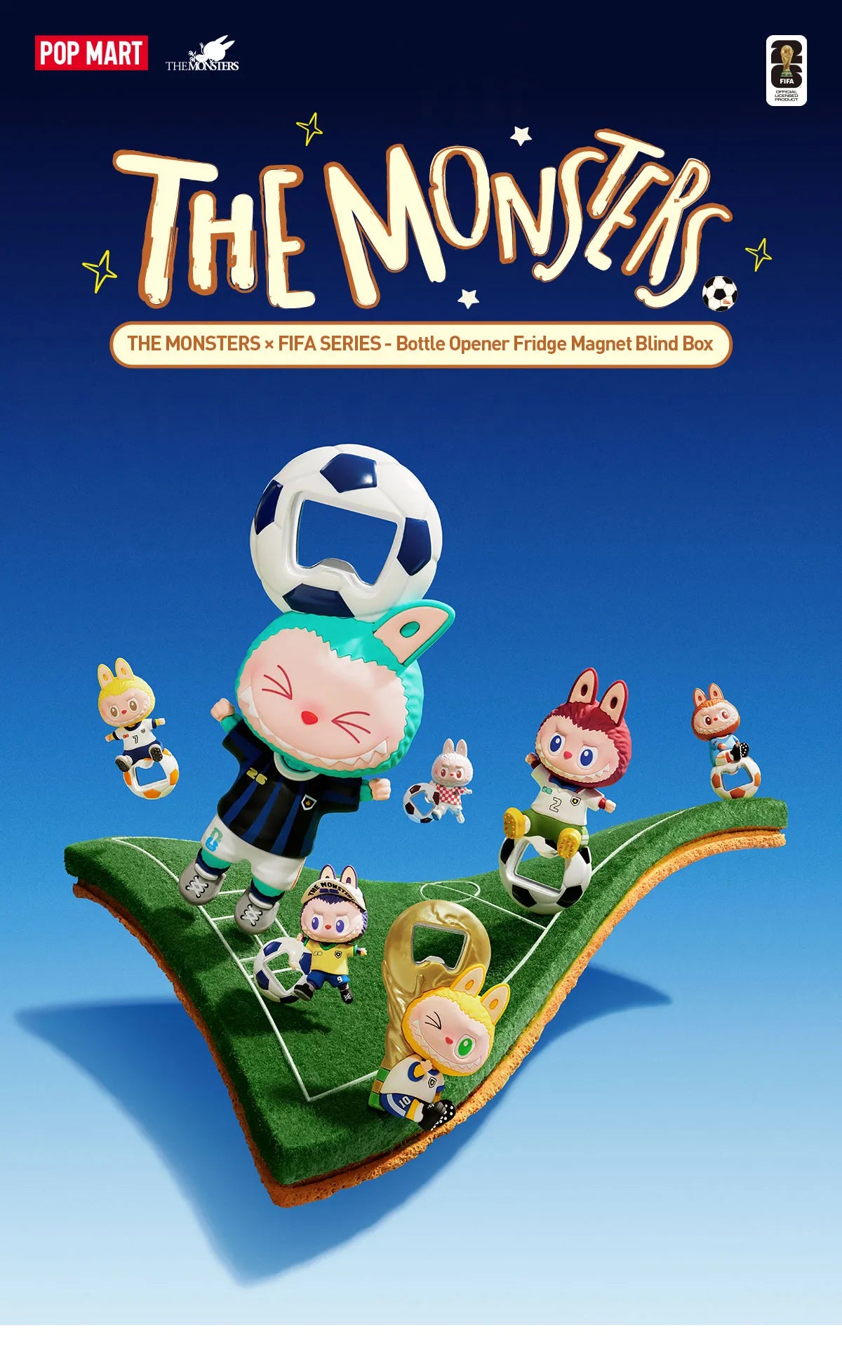 THE MONSTERS ¡Á FIFA SERIES - Bottle Opener Fridge Magnet Blind Box